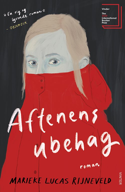 Cover for Marieke Lucas Rijneveld · Aftenens ubehag (Sewn Spine Book) [1º edição] (2021)