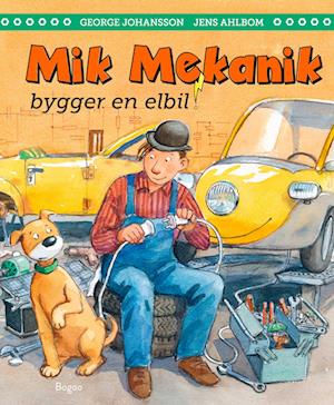 Cover for George Johansson · Mik Mekanik bygger en elbil (Hardcover Book) [1. Painos] (2023)