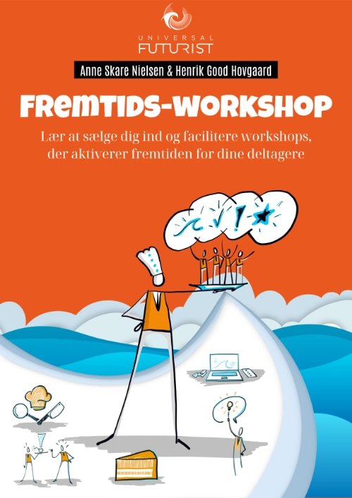 Cover for Anne Skare Nielsen og Henrik Good Hovgaard · Fremtids-workshop (Poketbok) [1:a utgåva] (2023)