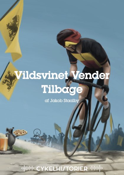Cover for Jakob Staalby · Cykelhistorier: Vildsvinet Vender Tilbage (Hörbok (MP3)) (2022)