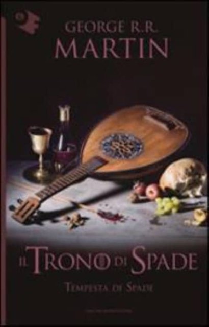Cover for George R R Martin · Il trono di spade Vol V. Tempesta di spade (Paperback Book) (2018)