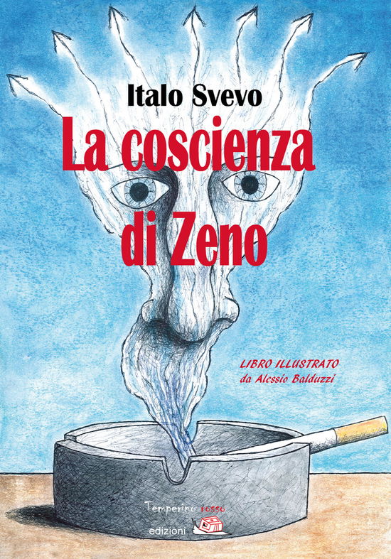 Cover for Italo Svevo · La Coscienza Di Zeno. Ediz. Illustrata (Book)