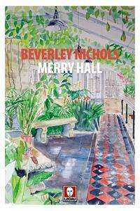 Cover for Beverley Nichols · Merry Hall (Book)