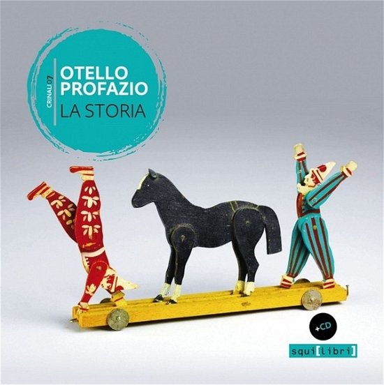 Cover for Otello Profazio · La Storia, Ballata Consolatoria Del Popolo Rosso (CD) (2019)