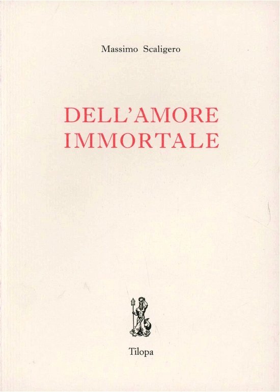 Cover for Massimo Scaligero · Dell'amore Immortale (Book)
