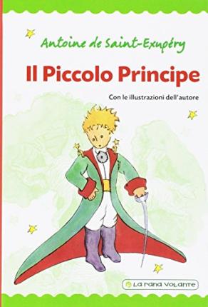 Cover for Antoine De Saint-Exupery · Il Piccolo Principe (Bok)