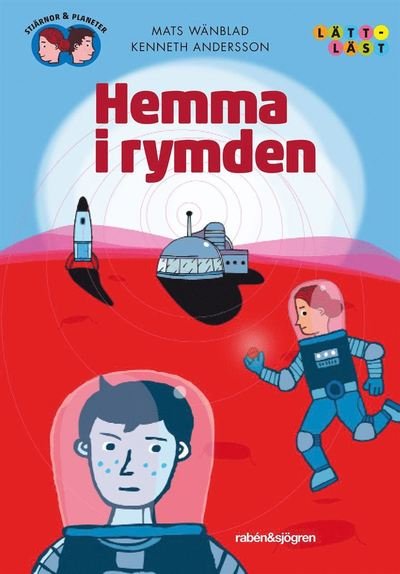 Cover for Mats Wänblad · Stjärnor och planeter: Hemma i rymden (Indbundet Bog) (2018)