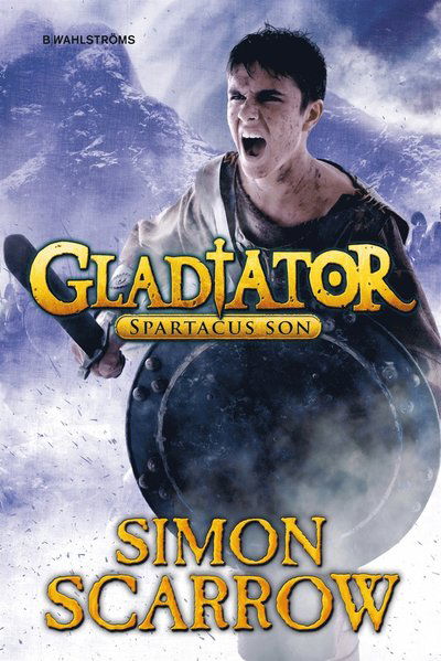 Cover for Simon Scarrow · Gladiator: Gladiator. Spartacus son (ePUB) (2015)