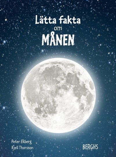 Cover for Peter Ekberg · Lätta fakta om månen (Bound Book) (2023)