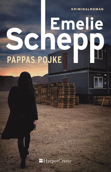 Cover for Emelie Schepp · Jana Berzelius: Pappas pojke (Book) (2018)