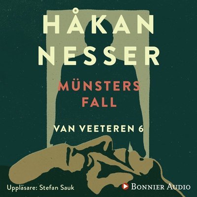 Cover for Håkan Nesser · Van Veeteren-serien: Münsters fall (Hörbuch (MP3)) (2013)