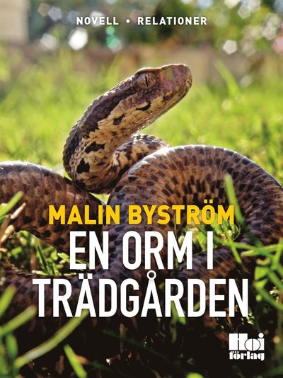 Cover for Malin Byström · En orm i trädgården (ePUB) (2013)