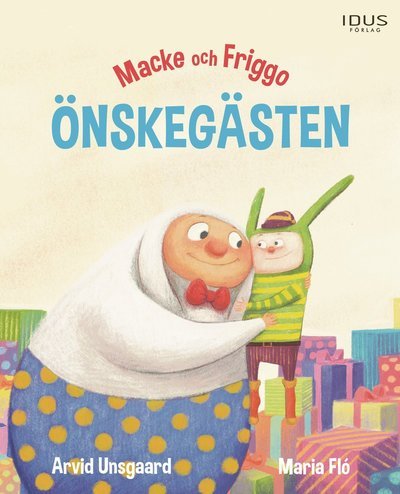 Cover for Arvid Unsgaard · Önskegästen (Indbundet Bog) (2022)