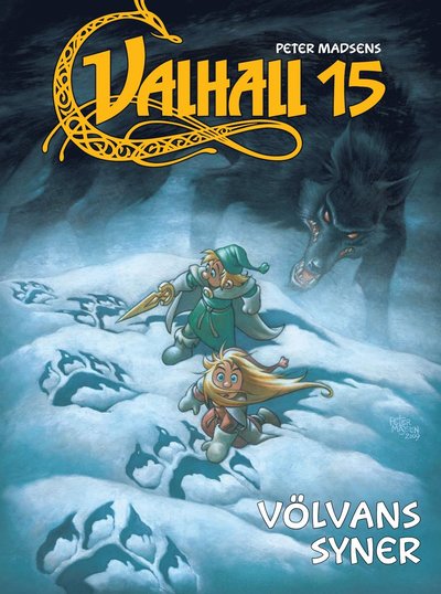 Valhall: Völvans syner - Peter Madsen - Kirjat - Ekholm & Tegebjer förlag - 9789186048099 - keskiviikko 28. huhtikuuta 2010