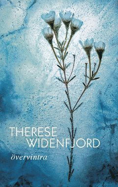 Cover for Therese Widenfjord · Övervintra (Book) (2020)