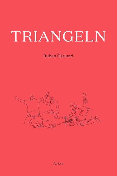 Cover for Ruben Östlund · Triangeln (Buch) (2022)