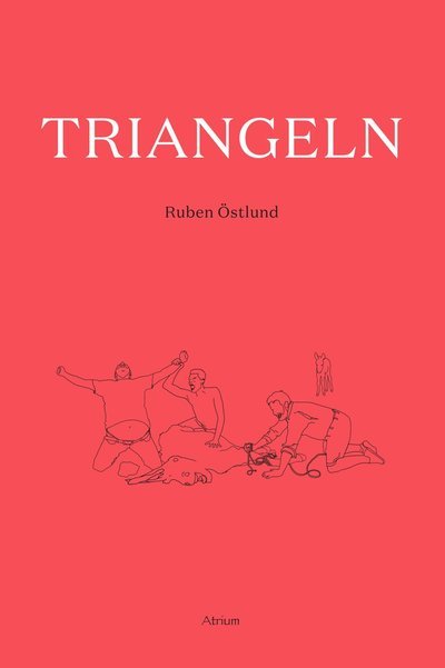 Cover for Ruben Östlund · Triangeln (Bog) (2022)