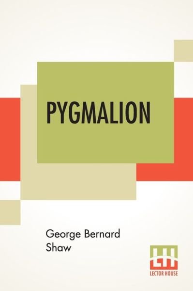 Cover for George Bernard Shaw · Pygmalion (Paperback Book) (2019)