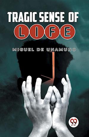 Cover for Miguel De Unamuno · Tragic Sense of Life (Taschenbuch) (2023)