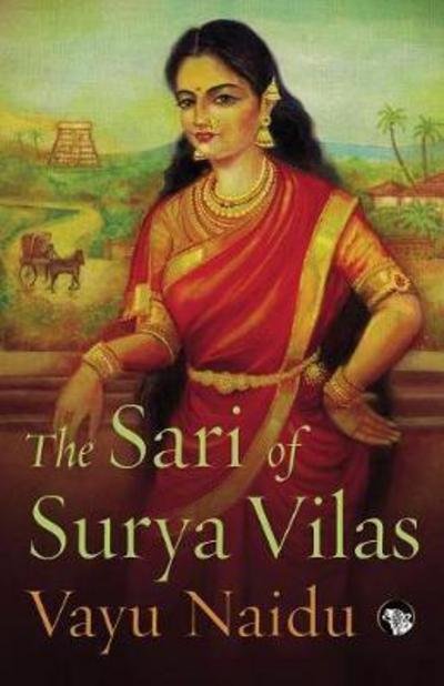 Cover for Vayu Naidu · The Sari of Surya Vilas (Taschenbuch) [Large type / large print edition] (2017)