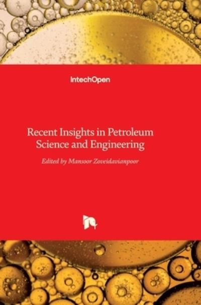 Cover for Mansoor Zoveidavianpoor · Recent Insights in Petroleum Science and Engineering (Hardcover bog) (2018)