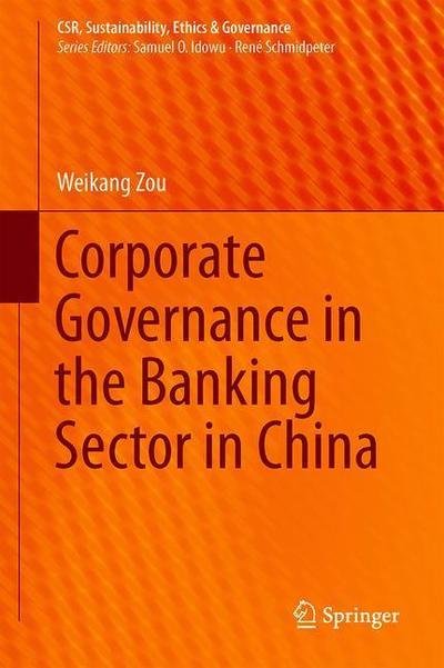 Cover for Zou · Corporate Governance in the Banking Sector in China (Bog) [1st ed. 2019 edition] (2019)