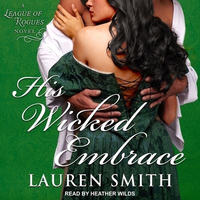 Cover for Lauren Smith · His Wicked Embrace (CD) (2018)