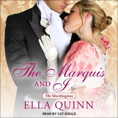 The Marquis and I Lib/E - Ella Quinn - Musiikki - Tantor Audio - 9798200719099 - tiistai 25. toukokuuta 2021