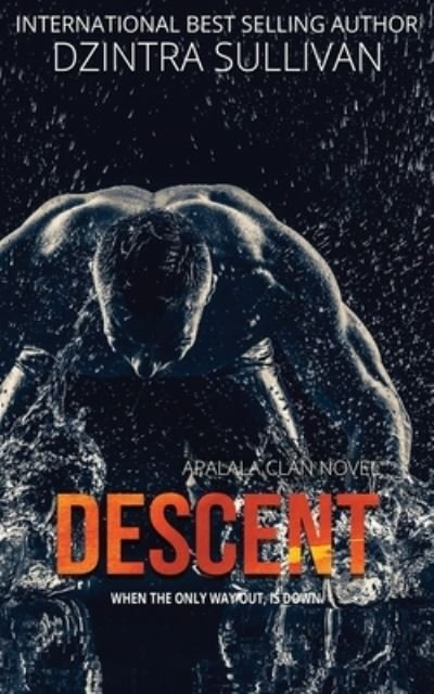 Cover for Dzintra Sullivan · Descent (Paperback Bog) (2020)