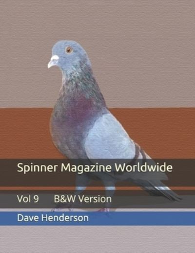 Cover for Dave Henderson · Spinner Magazine Worldwide (Paperback Book) (2020)