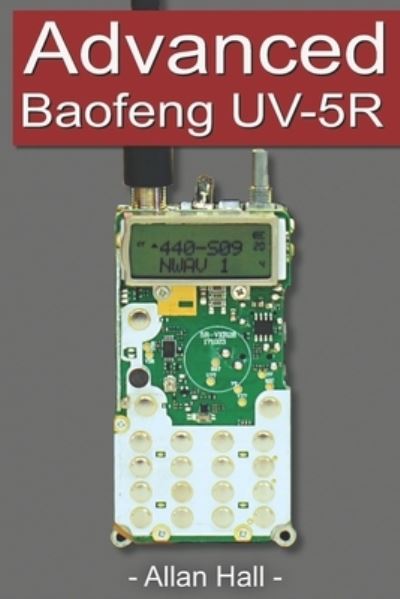 Cover for Allan Hall · Advanced Baofeng UV-5R (Pocketbok) (2020)