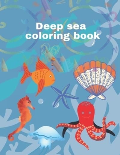 Cover for My Book · Deep sea coloring book (Paperback Bog) (2021)