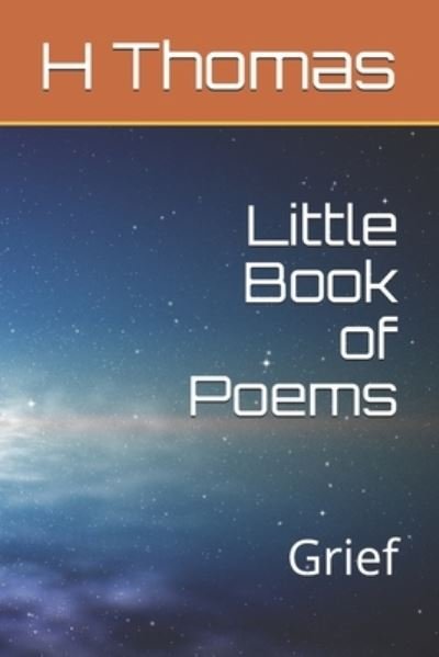 Cover for Helen Thomas · Little Book of Poems - Grief (Paperback Bog) (2020)