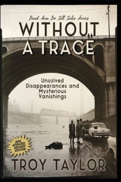 Cover for Troy Taylor · Without A Trace (Paperback Book) (2020)