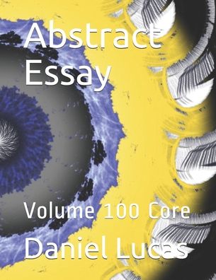 Cover for Daniel Lucas · Abstract Essay (Paperback Book) (2020)