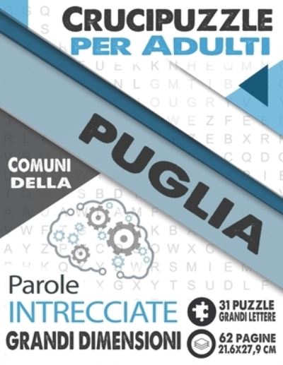 Cover for Città E Villaggi d'Italia Edizioni · Crucipuzzle per Adulti (Paperback Book) (2020)