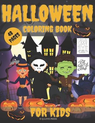 Cover for Q-Love Press · Halloween Coloring Book For Kids (Paperback Book) (2020)