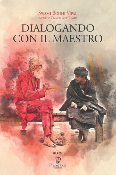 Cover for Swami Bodhi Vipal · Dialogando Con Il Maestro (Paperback Book) (2021)