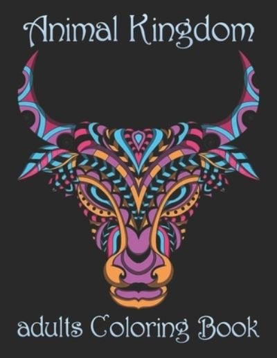 Animal Kingdom adults Coloring Book - Yo Noto - Bøker - Independently Published - 9798734560099 - 7. april 2021