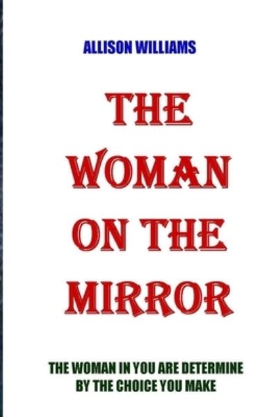 Cover for Allison Williams · The Woman on the Mirror (Paperback Book) (2021)