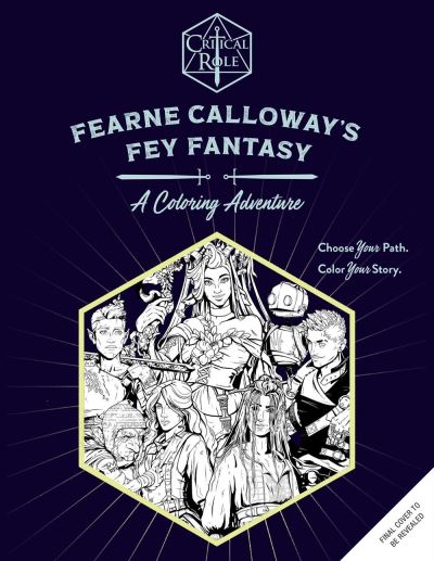 Cover for Morgan Ormond · Critical Role: Fearne Calloway's Fey Fantasy: A Coloring Adventure (Paperback Book) (2025)