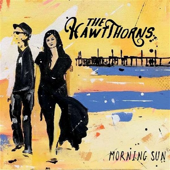 Cover for Hawtthorns · Morning Sun (CD) (2019)