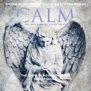 Cover for Royal Holloway Choirgough · Clausenpauluscalm On The Listening Ear (CD) (2015)