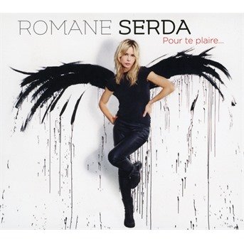 Cover for Romane Serda · Pour te plaire (CD) (2018)