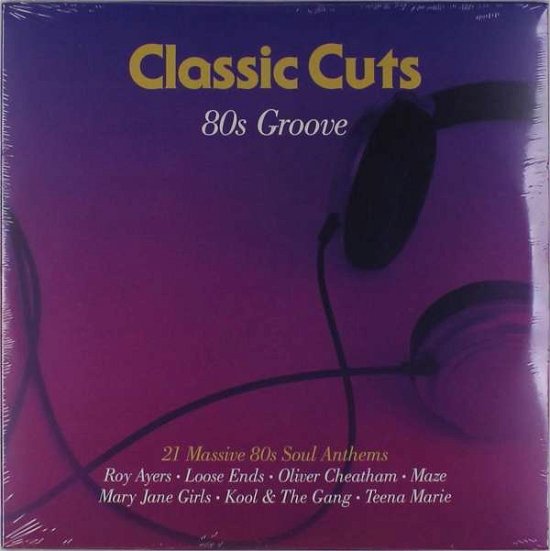 Cover for Classic Cuts 80s Groove (LP) (2021)