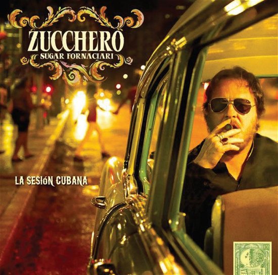 La Sésion Cubana - Zucchero - Musiikki - Pop Group Other - 0602537222100 - maanantai 3. joulukuuta 2012
