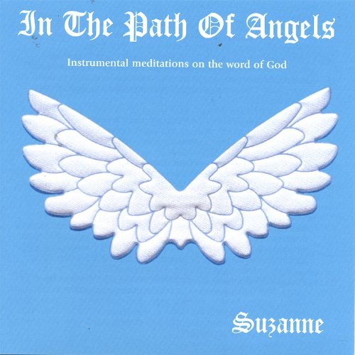 Cover for Suzanne · In the Path of Angels (CD) (2006)