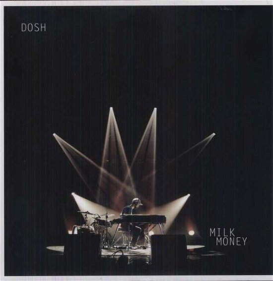 Milk Money - Dosh - Musik - GRAVEFACE RECORDS - 0643157427100 - 18. oktober 2019