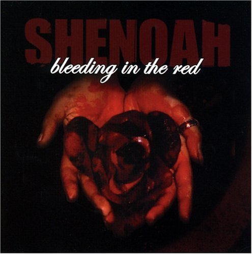 Shenoah · Bleeding in the Red (CD) (2005)