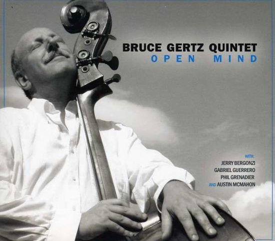 Cover for Bruce Gertz · Open Mind (CD) (2013)